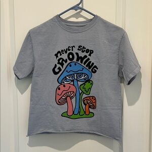 Never Stop Growing Mushroom Shirt Size Small